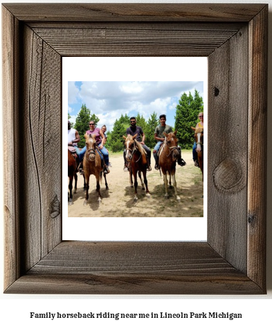 family horseback riding near me in Lincoln Park, Michigan